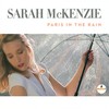 Paris In The Rain - Sarah McKenzie