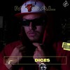 Dices (Explicit) - MYGAL&Drees JM