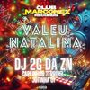 Valeu Natalina (Explicit) - Carlinhos Terrivel&Jotinha 01&Dj 2g da zn