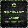 Abre a Boca e Toma (Explicit) - Mc GH&Dinozy&Os Taef&Mc DDSV