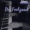 Blues, Blues, Blues - Dr. Feelgood