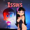 Issues (Explicit) - Juju Cartoons