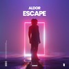 Escape (Extended Mix) - Aldor