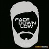 Face Down Low - TK9