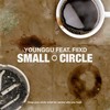 Small Circle (Explicit) - Younggu&Fiixd