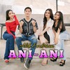 Ani Ani - Aldi Embrian