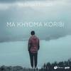 Ma Khyoma Koribi (Tavreed Remix) - Tavreed&Rajnish Saikia&Debabrata Gogoi