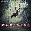 Pavement - Serna