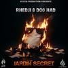 Jardin Secret (feat. Rhedji & DOC HAD|Explicit) - HystriProduction&Rhedji&Doc Had