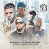 Vou de Lala (Explicit) - MC Joãozinho VT&MC Ryan SP&DJ 900&MC Don Juan&MC Pedrinho&Mc Kelvinho&DJ Boy