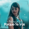 Porque Te Vas (Highpass Remix) - Navara