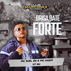 Brisa Bate Forte (Explicit) - MC Biel ZN&MC Dhom&dj nh