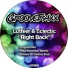 Right Back (Mike Newman Remix) - Luthier&Eclectic