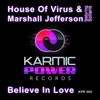 Believe in Love (Marcus Knight's Boogie Nights Remix) - House of Virus&Marshall Jefferson&Soliaris
