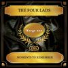 Moments To Remember - The Four Lads