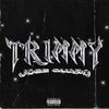 Trimmy (Explicit) - Jose Guapo