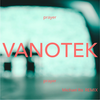 Prayer (Michael Ra Remix) - Vanotek