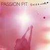 Cry Like A Ghost (Album Version) - Passion Pit