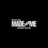 Made For Me (HUGEL Remix) - Muni Long&Hugel