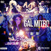 Gal Mitro - Nindy Kaur&Raftaar