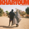 Khartoum - Bas&Adekunle Gold