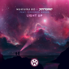 Light Up - Mariana BO&Jerome&Crooked Bangs