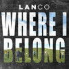 Where I Belong - LANco