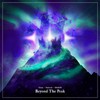 Beyond The Peak - Chime&Skybreak&DNAKM
