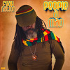 People a Mad (Remastered|Explicit) - Fyah Nation&Dub School