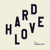 HARD LOVE(feat. Andra Day) - NEEDTOBREATHE&Andra Day
