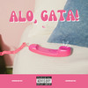 Alô, Gata! (Explicit) - Rl