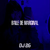 Baile de Marginal (Explicit) - DJ 2G