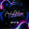 Pock Pock A Noite Toda (Explicit) - DJ Jhow ZS&DJ GUILHERME DUARTE&Mc Meduza&Mc GW