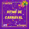 RITMO DE CARNAVAL (Explicit) - DJ MUSTACHE&Mc Nandinho