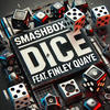 Dice - Smashbox&Finley Quaye