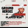 Ake tshabe selo (feat. Skayy Lee & Budaza) - Playco Rsa&Skayy Lee&Budaza