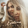 Nostalgiaa - Evelina