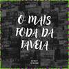 O mais foda da favela (Explicit) - MC Vini DF&DJ TwoDark