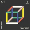 That Beat - DJ T.&Kevin Knapp
