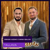 Tallava - Orhan Ademi&Memi Balija