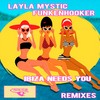 Ibiza Needs You (Nu Disco Bitches Instrumental Mix|Explicit) - Layla Mystic&Funkenhooker