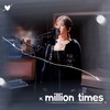 million times - 贾子叶&贾轶男
