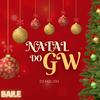Natal do GW (Explicit) - Dj Mathy 044