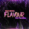 Flavour (Explicit) - Oakley Grenell&Fyah Roiall