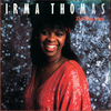 I'm Gonna Hold You To Your Promise - Irma Thomas