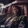 Pressed Out (Explicit) - De'jon Shears