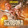 Sizobona - Ricardo Mendes&031CHOPPA&Big Ben