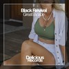 Great Escape (Original Mix) - Black Revival