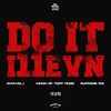 Do It (feat. Marvel.J, Kid'oh & Supreme Boi) - 일레븐&Marvel.J&Kid'oh & Supreme Boi
