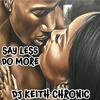 THE BEST - DJ KEITH CHRONIC